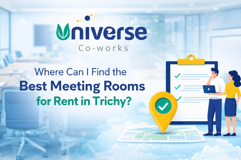 Where Can I Find the Best Meeting Rooms for Rent in Trichy?